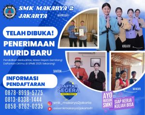 PMB SMK MAKARYA 2 JAKARTA 